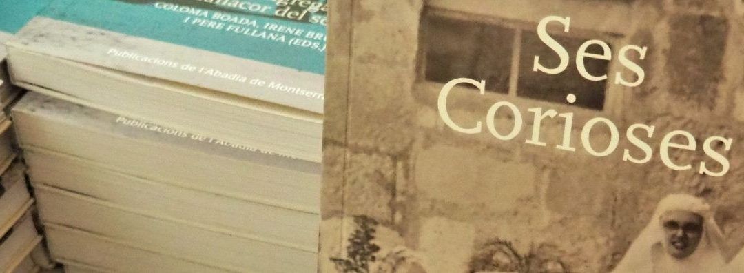 NOVA PUBLICACIÓ! Ses Corioses. La vida d’una congregació femenina al Manacor del segel XX